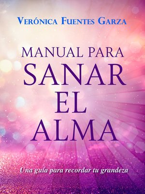 cover image of Manual para sanar el alma